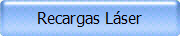 Recargas L�ser